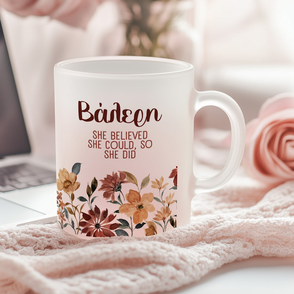 She Believed She Could So She Did - Frosted Glass Mug - GOTShirts