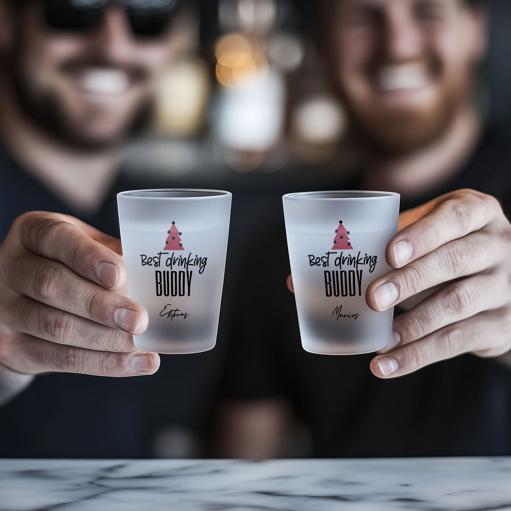 Best Drinking Buddy - Frosted Shot Glass - GOTShirts