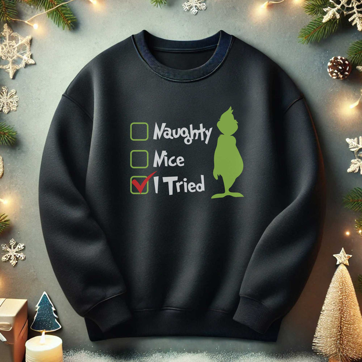 I Tried Sweatshirt - GOTShirts