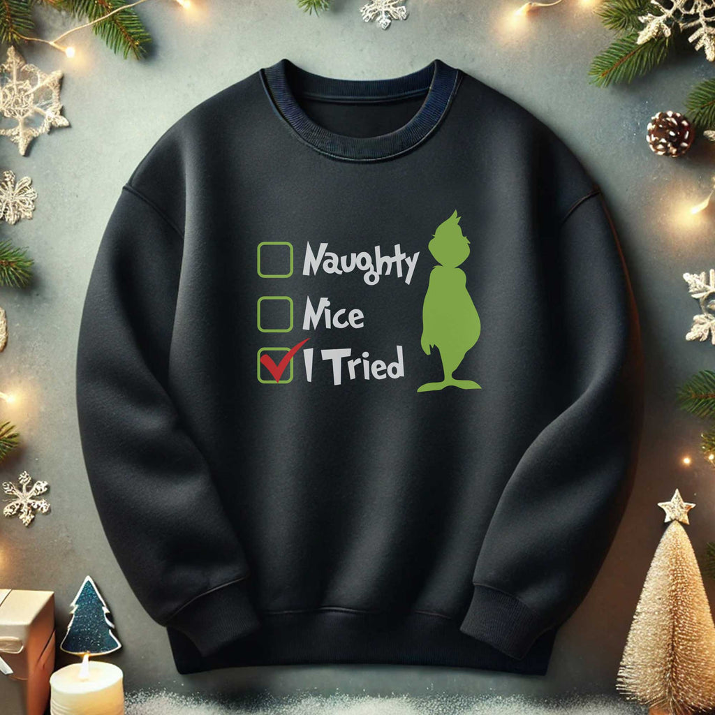 I Tried Sweatshirt - GOTShirts