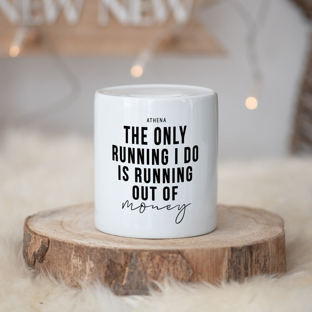 Running Out Of Money - Ceramic Money Bank - GOTShirts