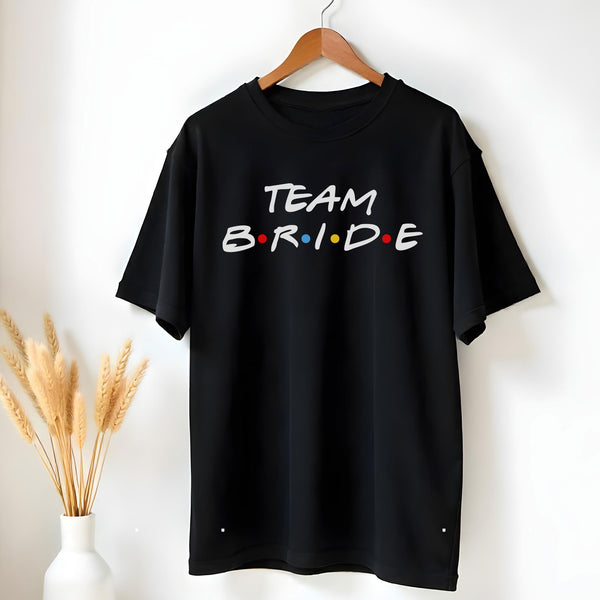 Team Bride T-shirt - GOTShirts