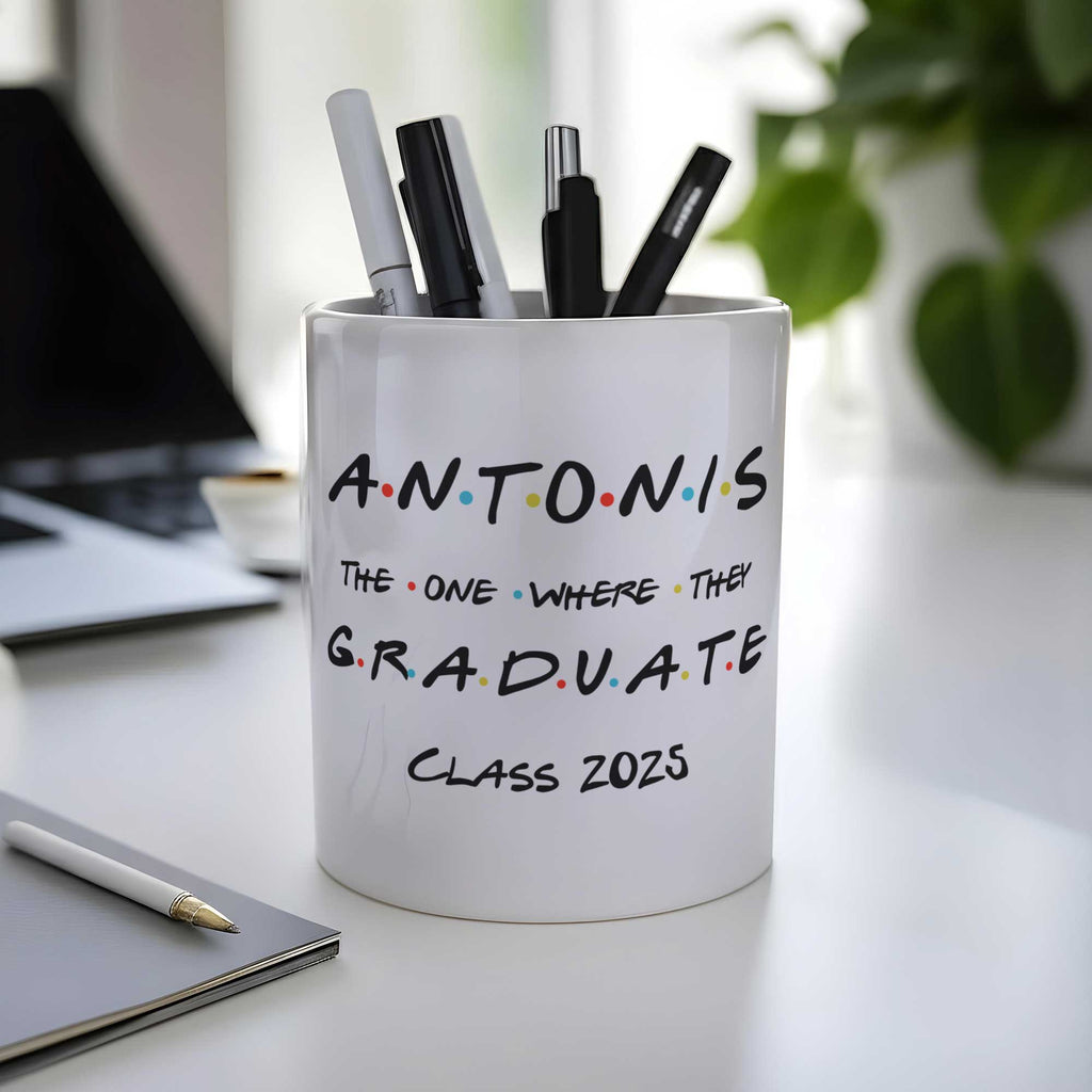 The One Where They Graduate - Ceramic Pencil Holder - GOTShirts