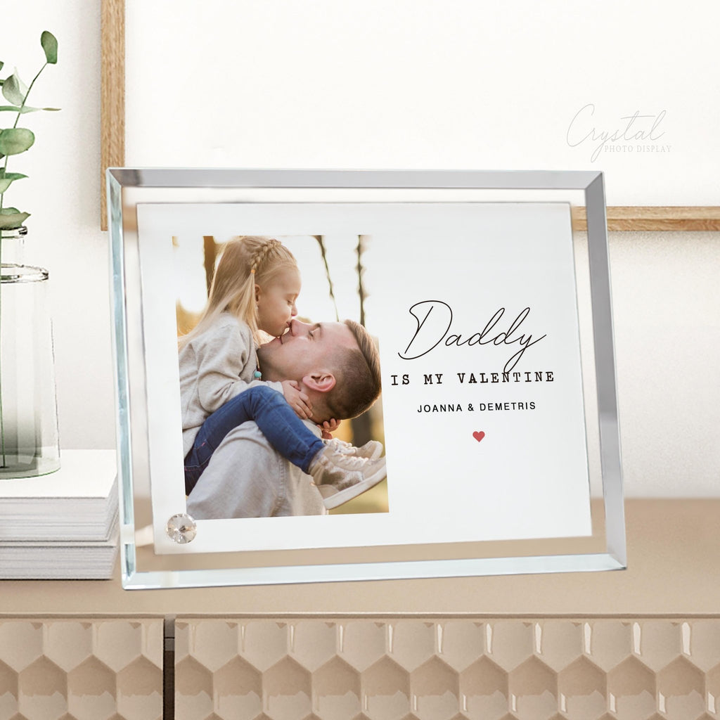 Daddy Is My Valentine - Crystal Photo Display