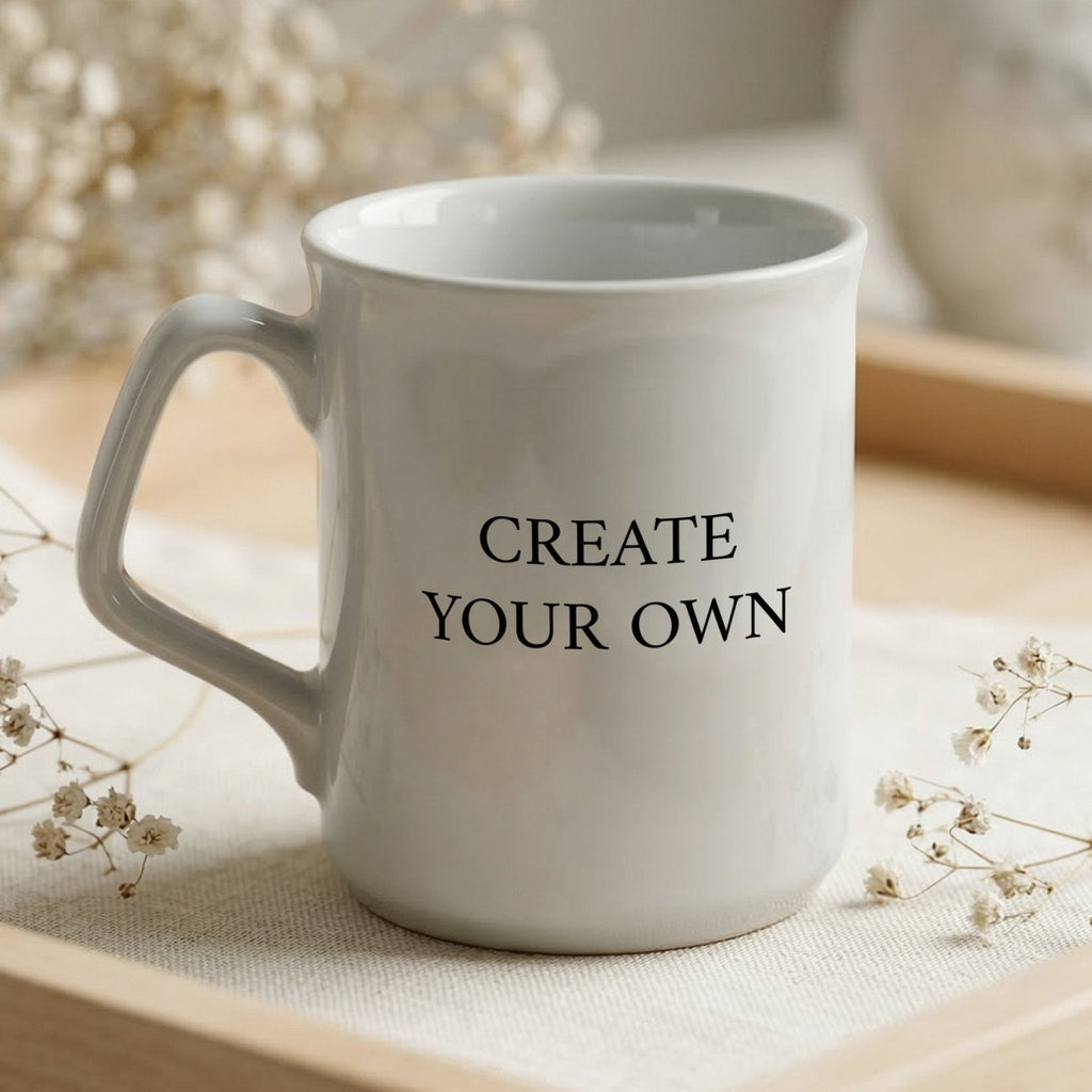 Create Your Own - Ceramic Mug 9oz - GOTShirts