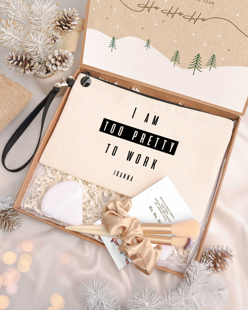I Am too Pretty To Work - Makeup Bag Gift Box - GOTShirts
