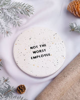 Not The Worst Employee - Ceramic Mug 11oz & Coaster Gift Box - GOTShirts