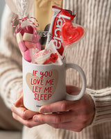 If You Love Me Let Me Sleep - Ceramic Mug Coffee Gift Set - GOTShirts