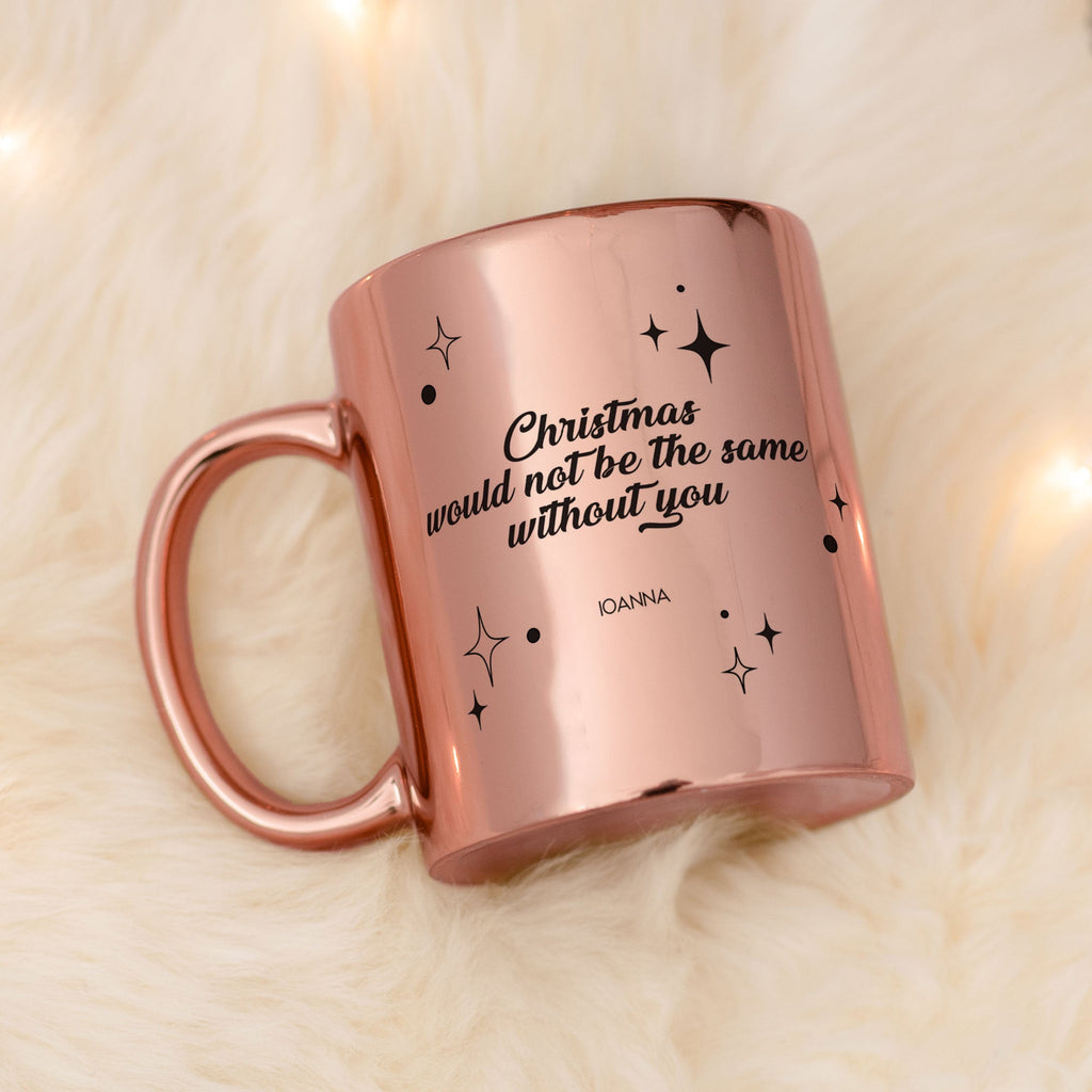 Christmas Would Not Be The Same - Mirror Mug - GOTShirts