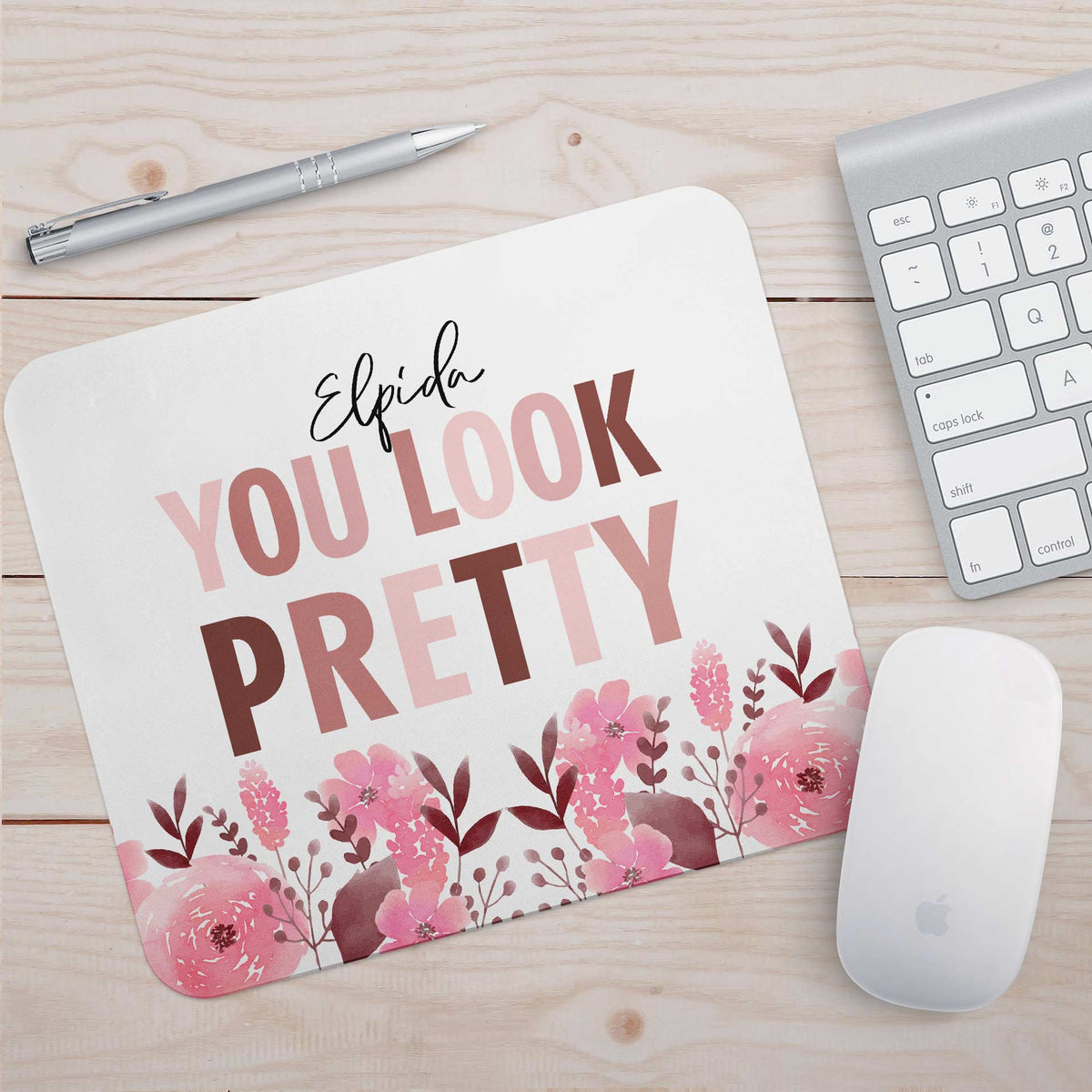 You Look Pretty - Mousepad - GOTShirts