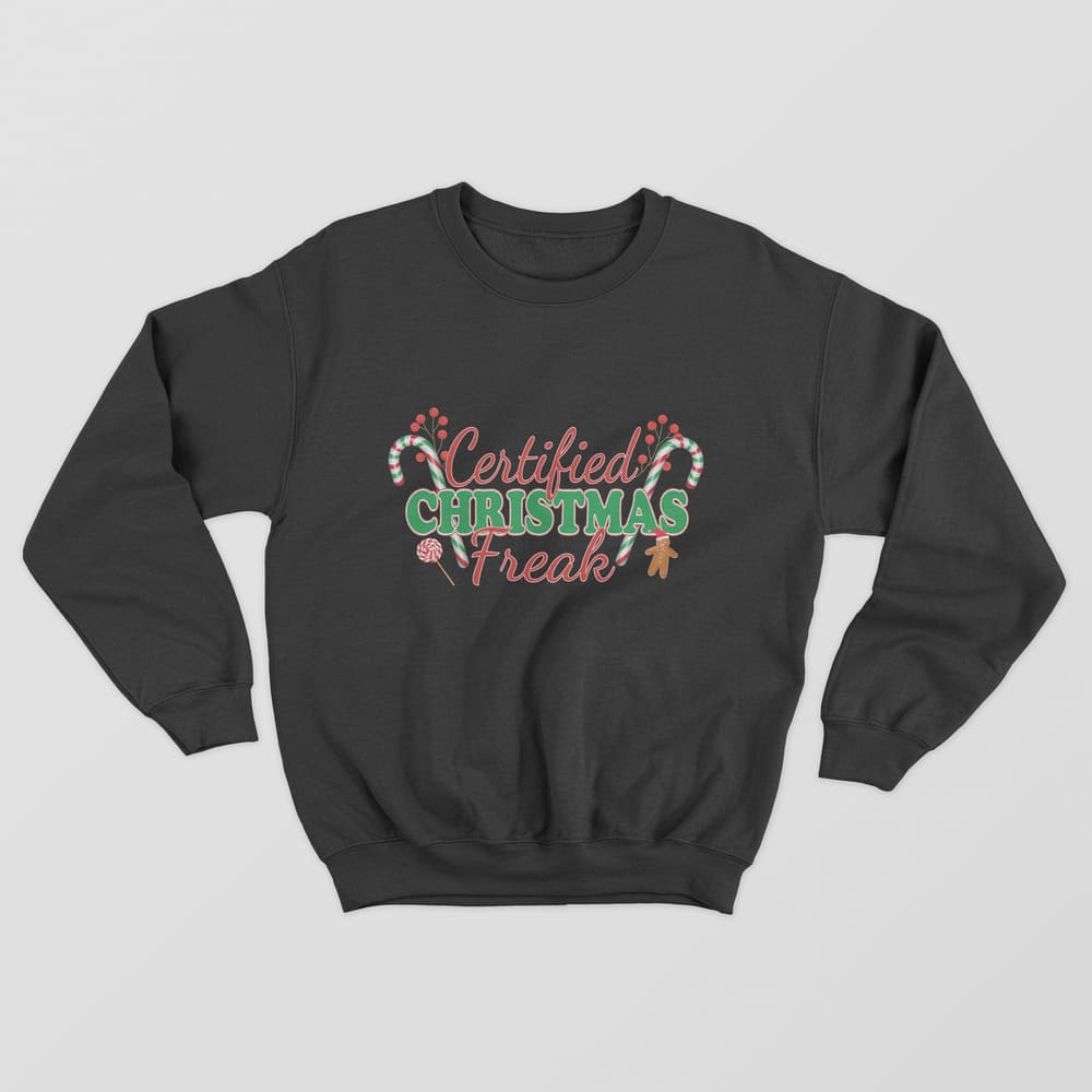 Certified Christmas Freak Sweatshirt