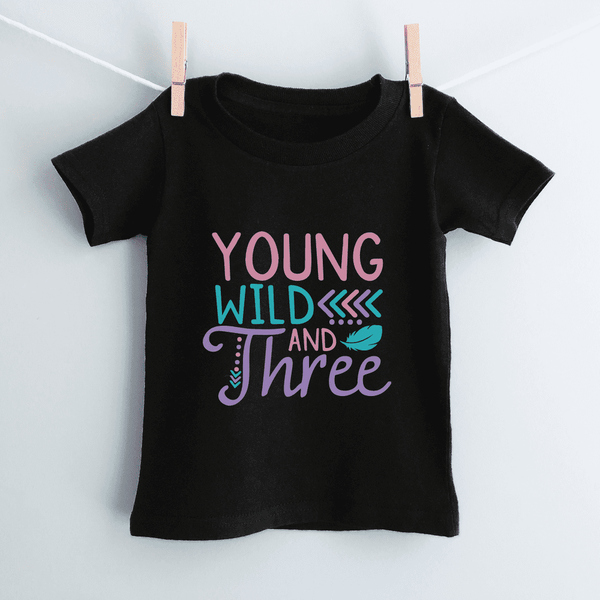 Young wild and three T-Shirt - GOTShirts