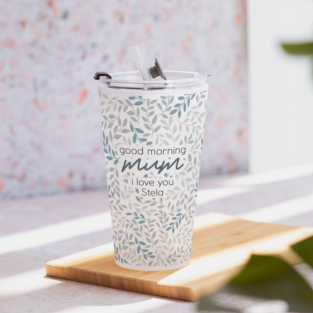 Good Morning Mom, I Love You -  Frosted Glass Tumbler With Straw