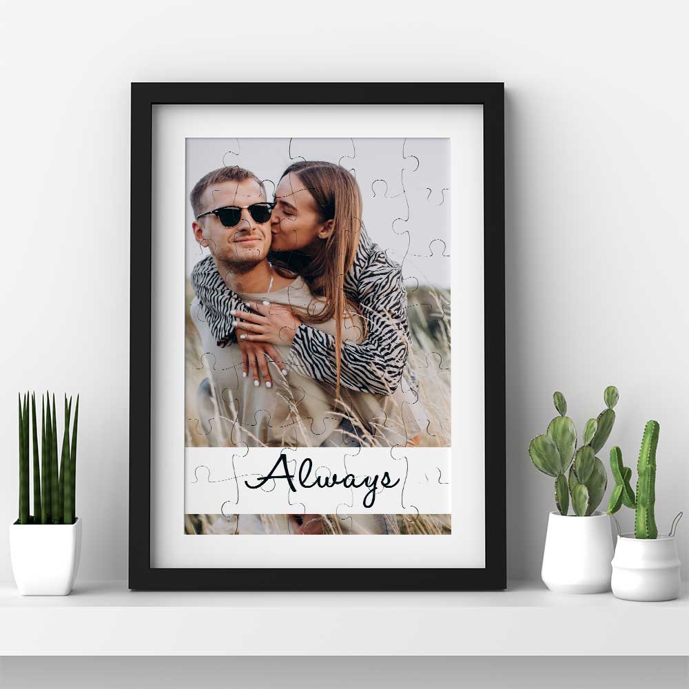 Always - Photo Puzzle - GOTShirts