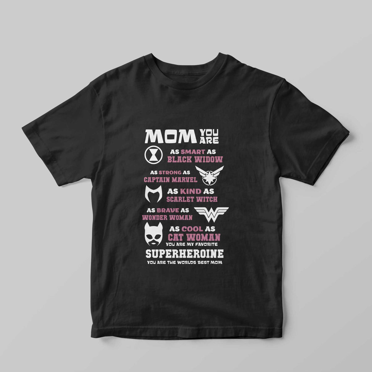 My Favorite Superheroine T-Shirt - GOTShirts