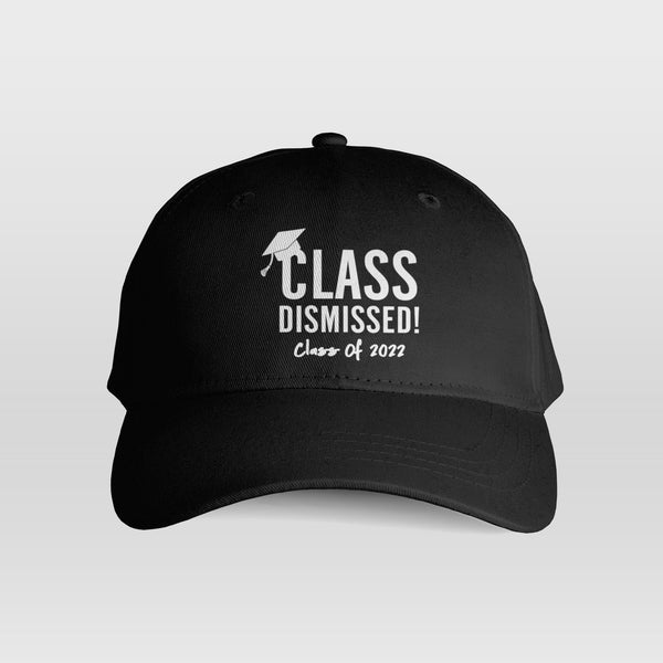 Class Dismissed - Cap - GOTShirts