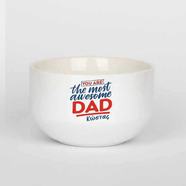 Personalized Ceramic Bowl - Most Awesome Dad - GOTShirts