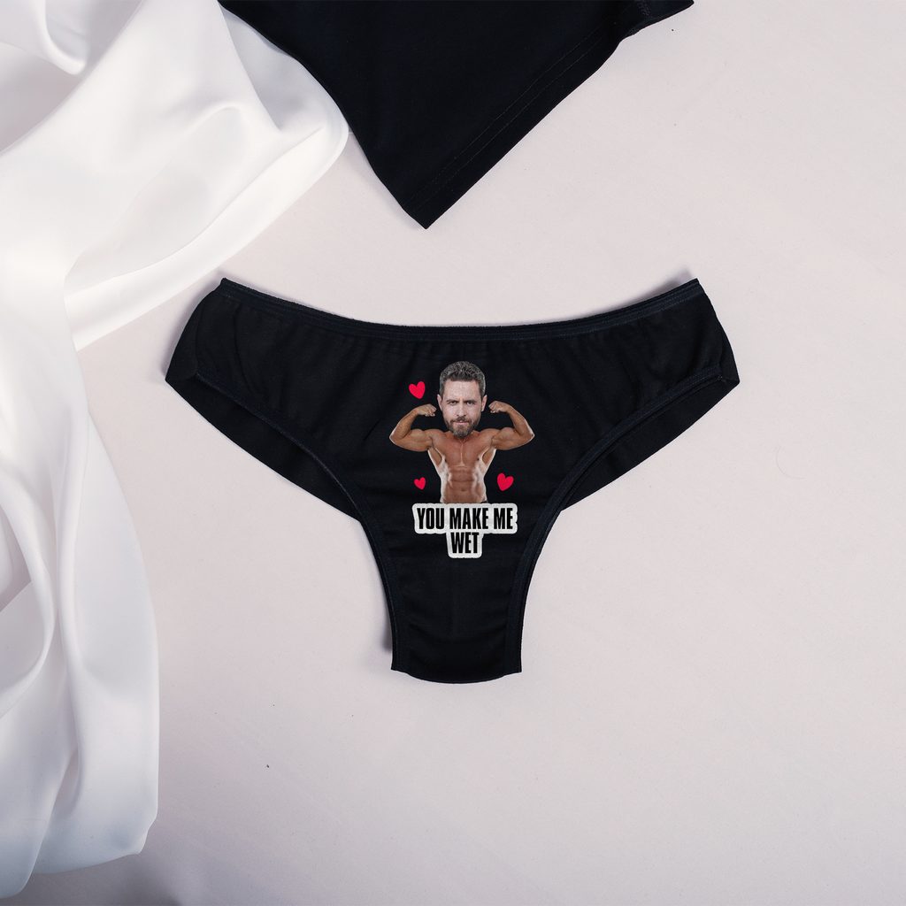 You Make Me Wet - Women's Underwear
